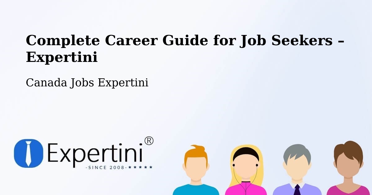 Career Guide for Job Seekers – Saint Gédéon - Saint Gédéon, Canada Jobs Expertini