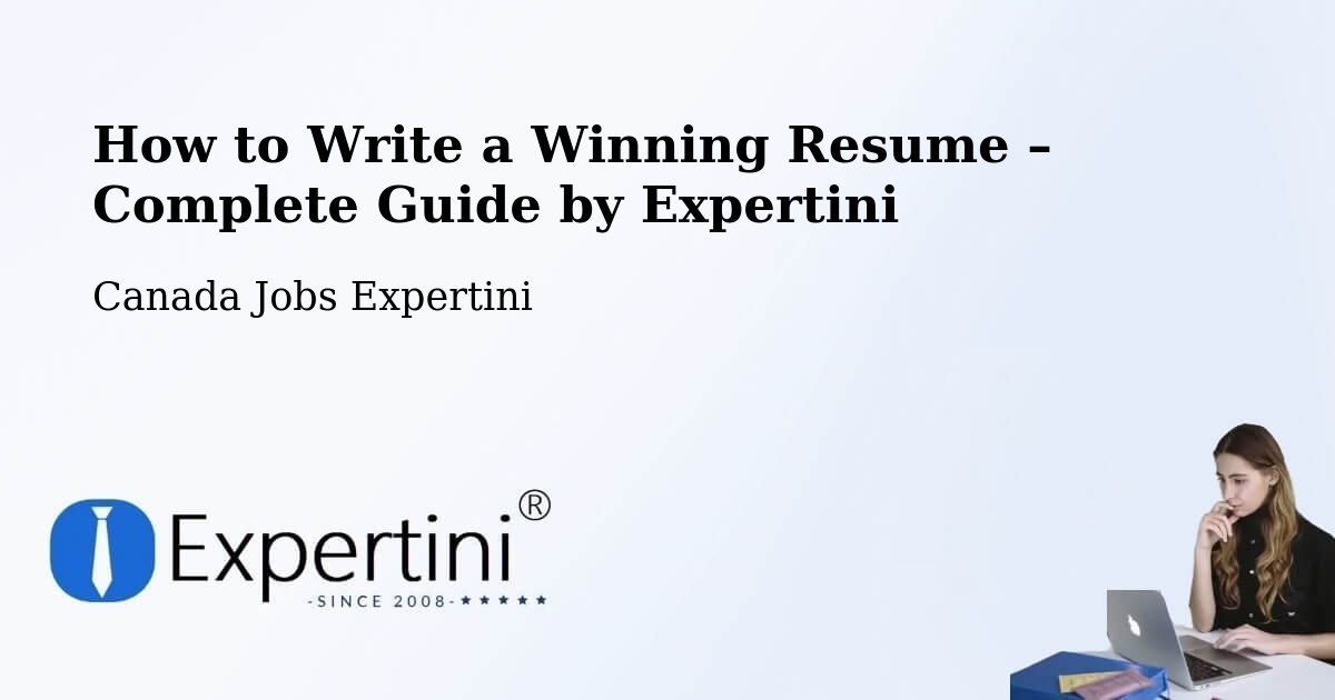 Resume Writing Guide for Job Seekers – Saint Gédéon - Saint Gédéon, Canada Jobs Expertini